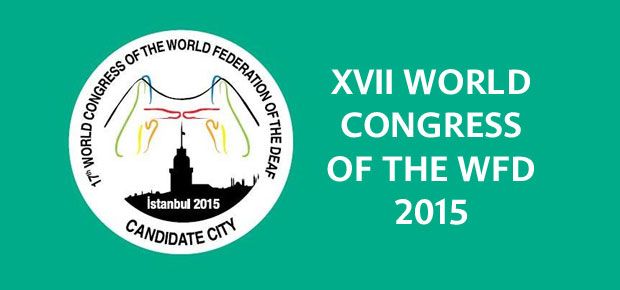XVII World Congress of the World Federation of the Deaf 2015