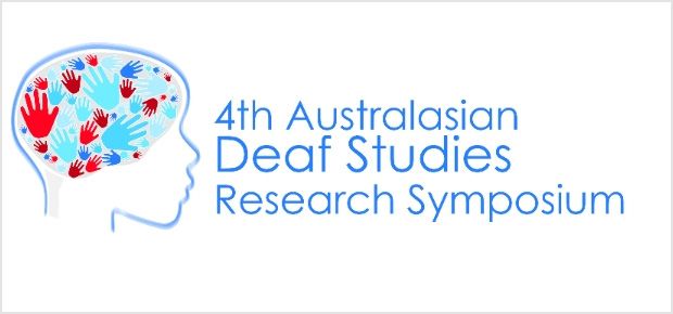 4th Australasian Deaf Studies Research Symposium 