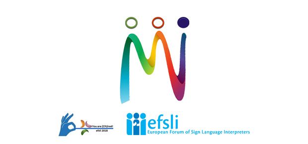 EFSLI 2018 - European Forum of Sign Language Interpreters 2018
