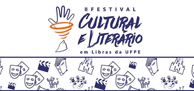 II Festival Cultural e Literrio em Libras da UFPE